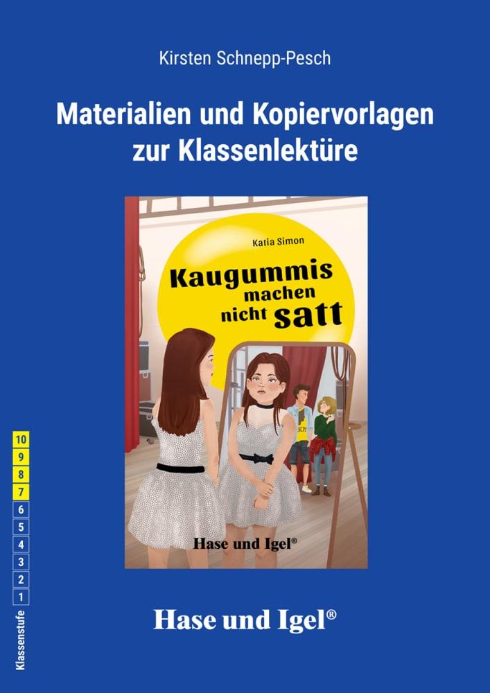 Cover: 9783863164768 | Kaugummis machen nicht satt. Begleitmaterial | Kirsten Schnepp-Pesch