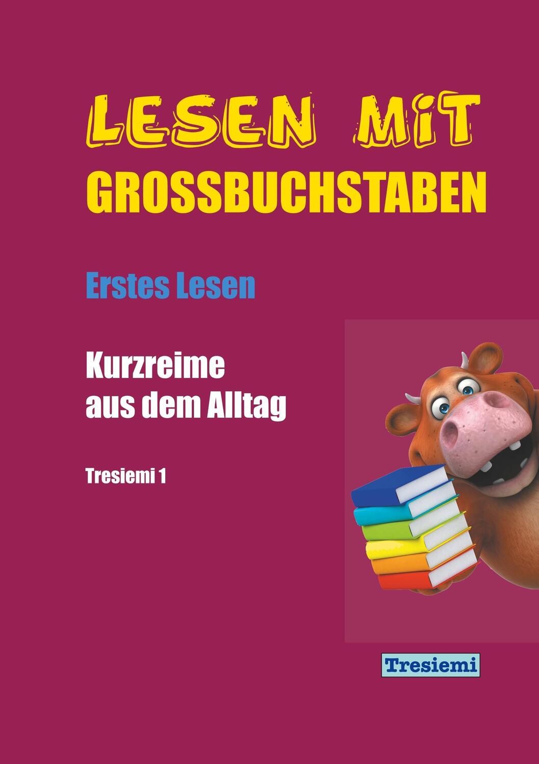 Cover: 9783746026176 | Lesen mit Großbuchstaben Tresiemi 1 | Tresiemi | Taschenbuch