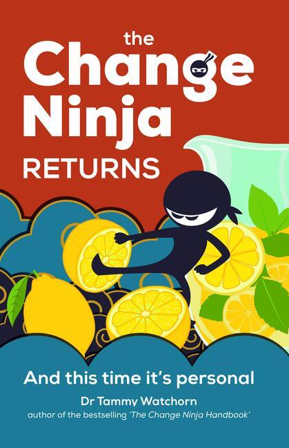 Cover: 9781788606271 | The Change Ninja Returns | And This Time It's Personal | Watchorn