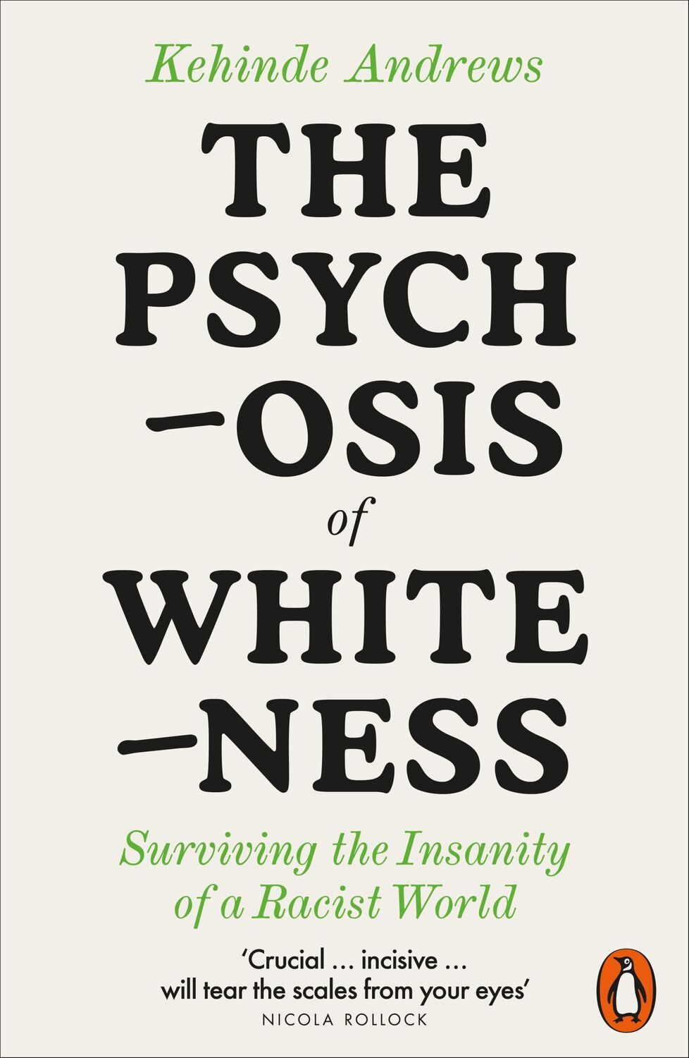 Cover: 9780141992389 | The Psychosis of Whiteness | Surviving the Insanity of a Racist World