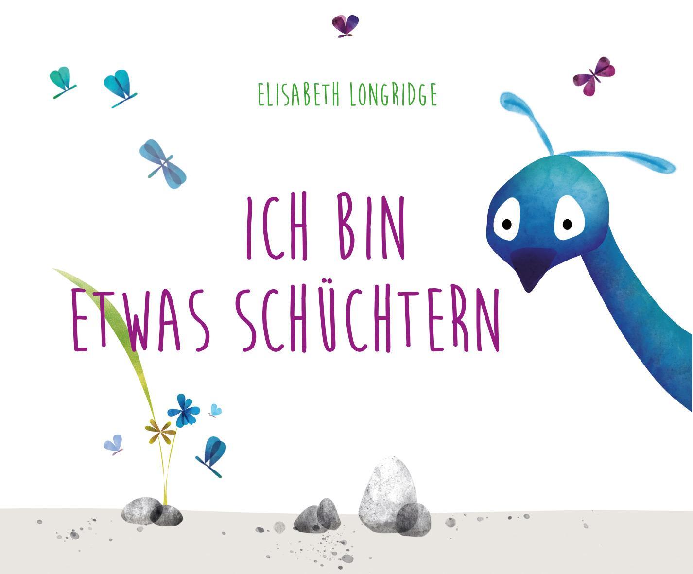 Cover: 9783772531217 | Ich bin etwas schüchtern | Elisabeth Longridge | Buch | 32 S. | 2023