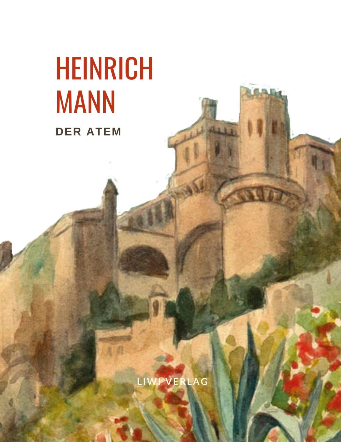 Cover: 9783965424319 | Heinrich Mann: Der Atem. | Heinrich Mann | Taschenbuch | Paperback