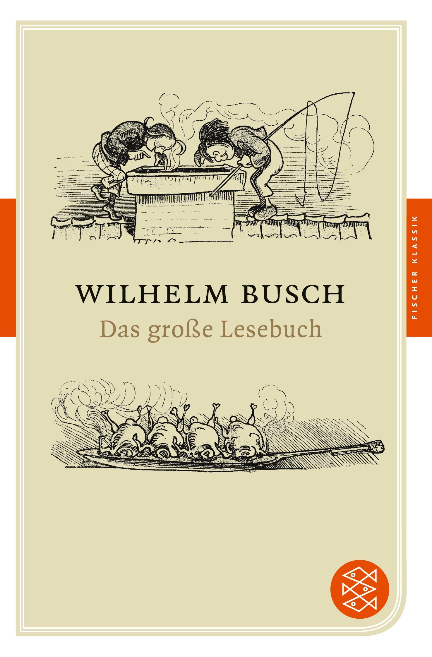 Cover: 9783596900503 | Das große Lesebuch | Wilhelm Busch | Taschenbuch | 359 S. | Deutsch