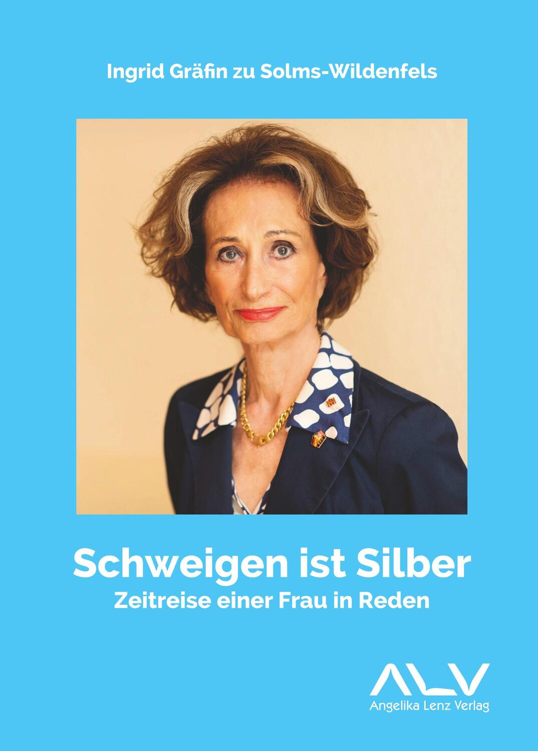 Cover: 9783943624854 | Schweigen ist Silber | Zeitreise einer Frau in Reden | Taschenbuch