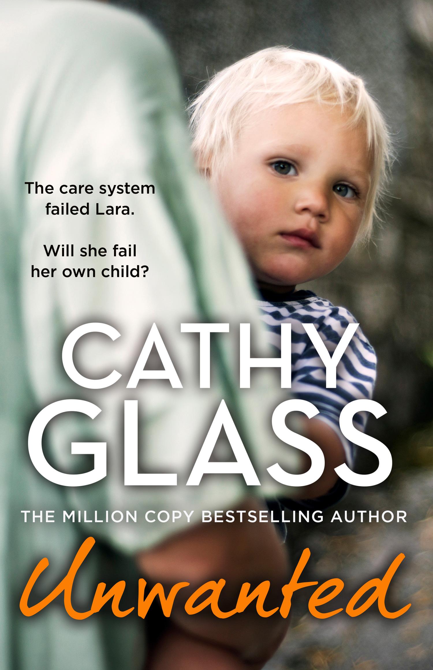 Cover: 9780008584429 | Unwanted | The Care System Failed Lara. Will She Fail Her Own Child?