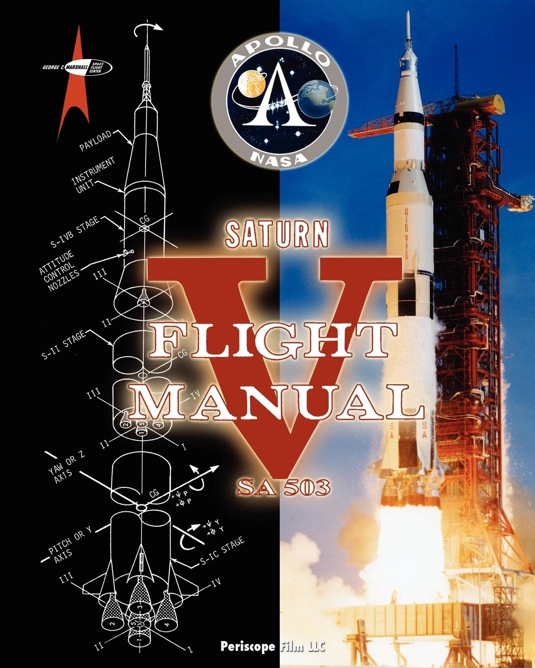 Cover: 9781935700708 | Saturn V Flight Manual | Nasa | Taschenbuch | Kartoniert / Broschiert