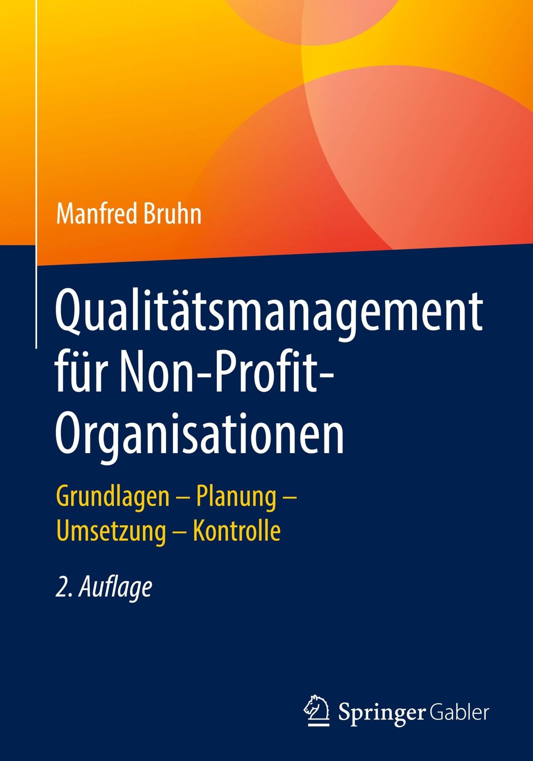 Cover: 9783658317188 | Qualitätsmanagement für Non-Profit-Organisationen | Manfred Bruhn | x