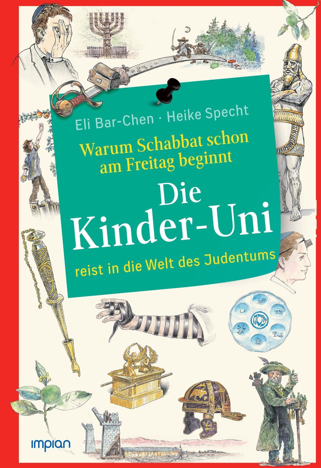 Cover: 9783962691721 | Die Kinder-Uni: Warum Schabbat schon am Freitag beginnt | Buch | 2024