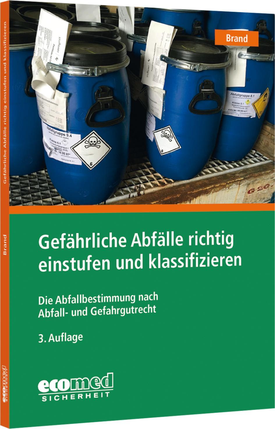 Cover: 9783609692210 | Gefährliche Abfälle richtig einstufen und klassifizieren | Brand