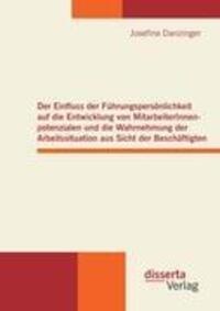 Cover: 9783954250004 | Der Einfluss der Führungspersönlichkeit auf die Entwicklung von...