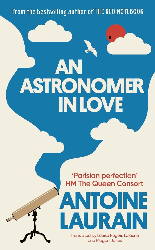 Cover: 9781913547462 | An Astronomer in Love | Antoine Laurain | Buch | Gebunden | Englisch