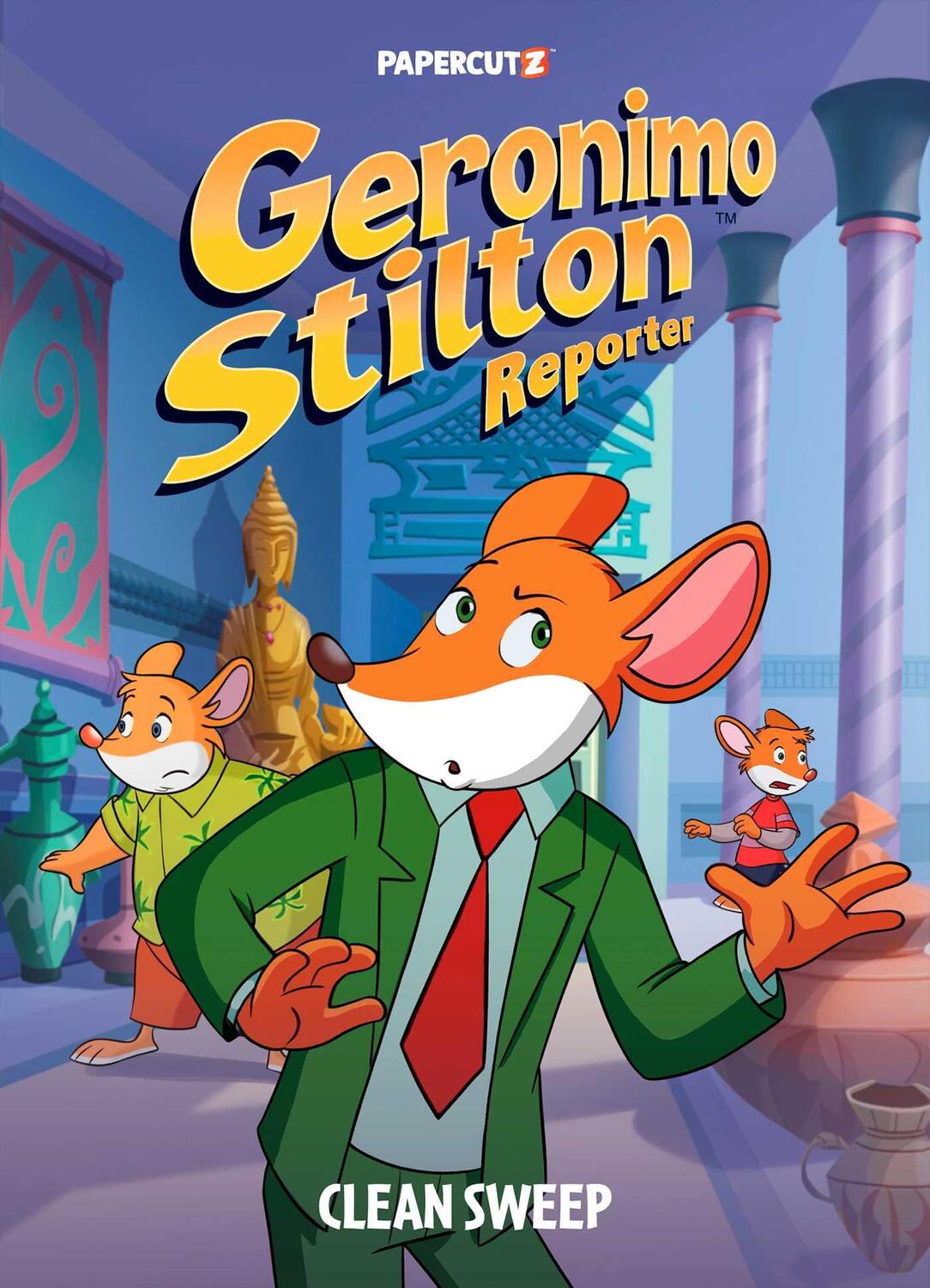 Cover: 9781545811351 | Geronimo Stilton Reporter Vol. 15 | Clean Sweep | Geronimo Stilton