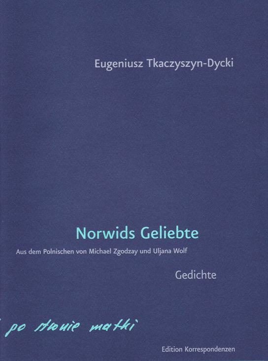 Cover: 9783902951458 | Norwids Geliebte | Eugeniusz Tkaczyszyn-Dycki | Buch | 148 S. | 2019