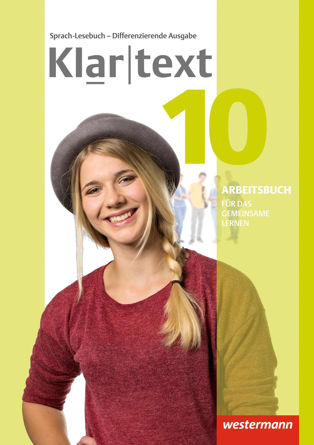 Cover: 9783141237795 | Klartext 10. Arbeitsbuch. Differenzierende allgemeine Ausgabe | Buch