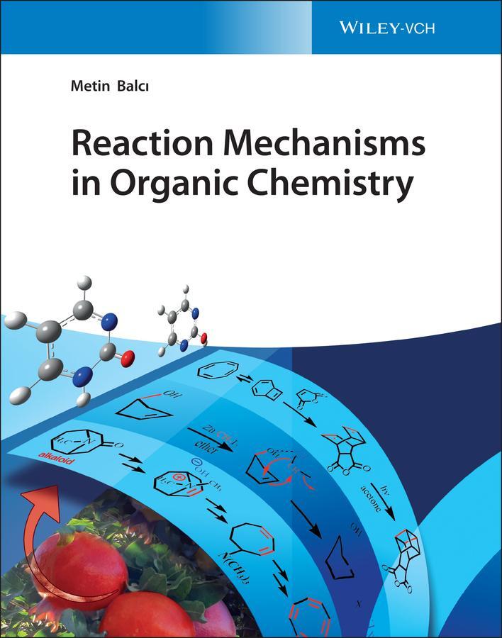 Cover: 9783527349647 | Reaction Mechanisms in Organic Chemistry | Metin Balci | Buch | XX