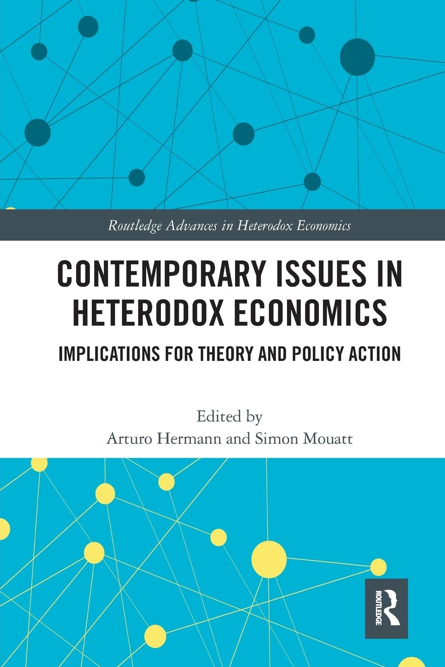 Cover: 9780367509101 | Contemporary Issues in Heterodox Economics | Simon Mouatt | Buch