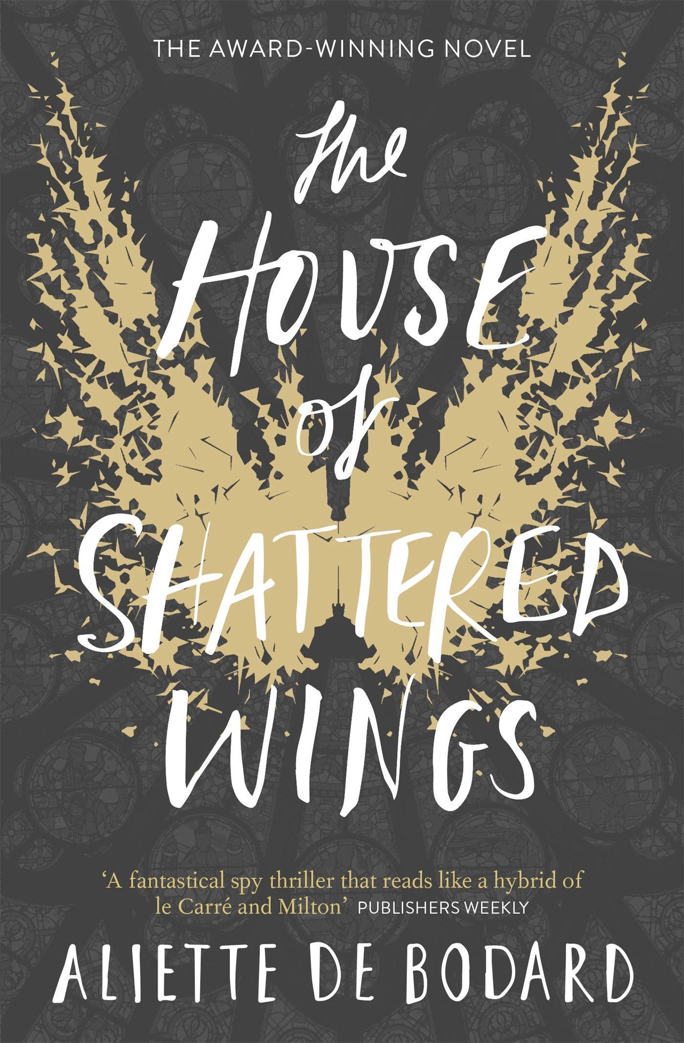 Cover: 9781473212572 | The House of Shattered Wings | Aliette De Bodard | Taschenbuch | 2016