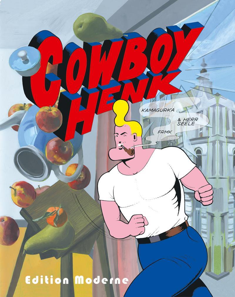 Cover: 9783037311561 | Cowboy Henk | Kamagurka (u. a.) | Buch | 122 S. | Deutsch | 2016