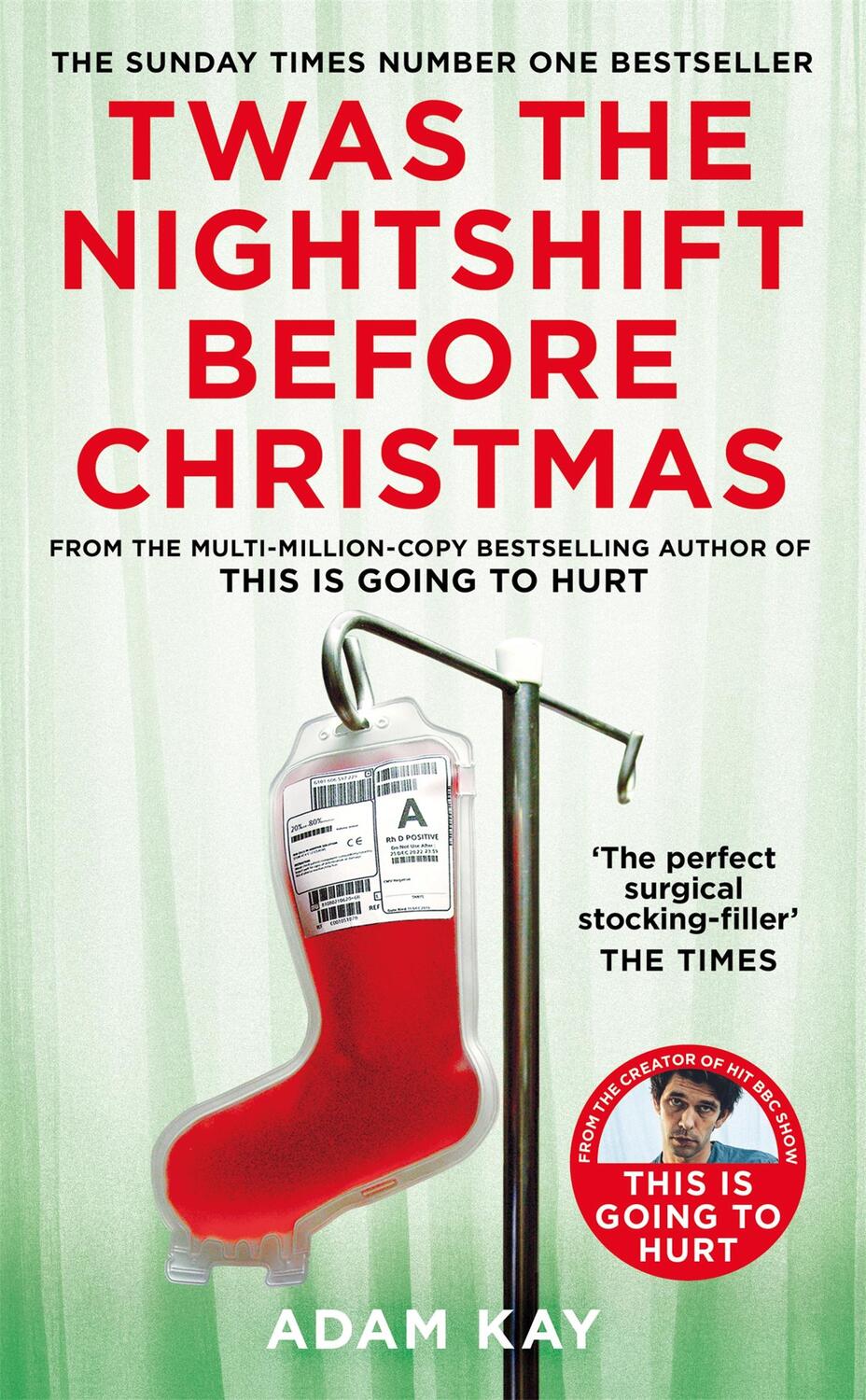 Cover: 9781529038620 | Twas The Nightshift Before Christmas | Adam Kay | Taschenbuch | 160 S.