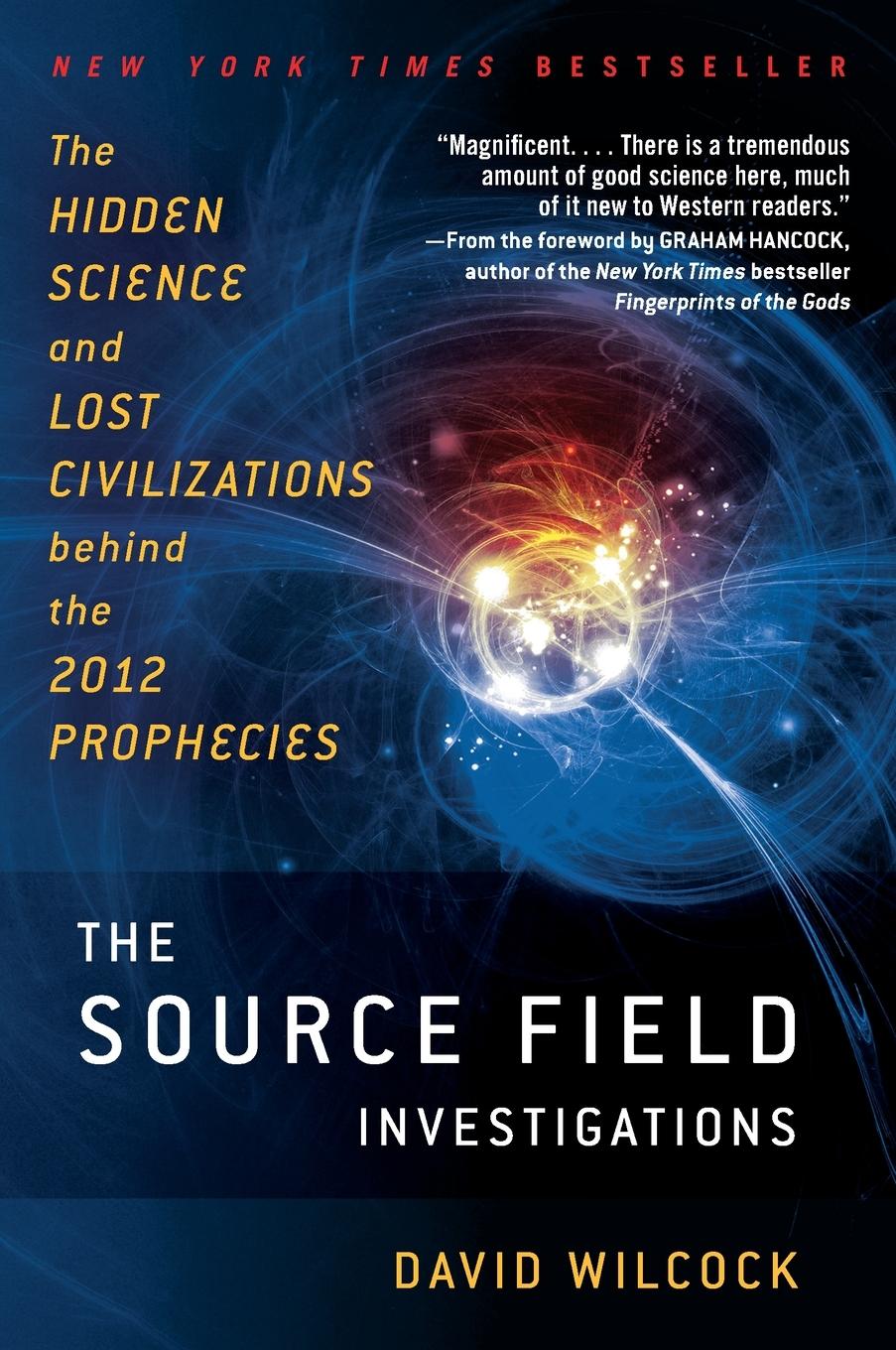 Cover: 9780452297975 | The Source Field Investigations | David Wilcock | Taschenbuch | 2012