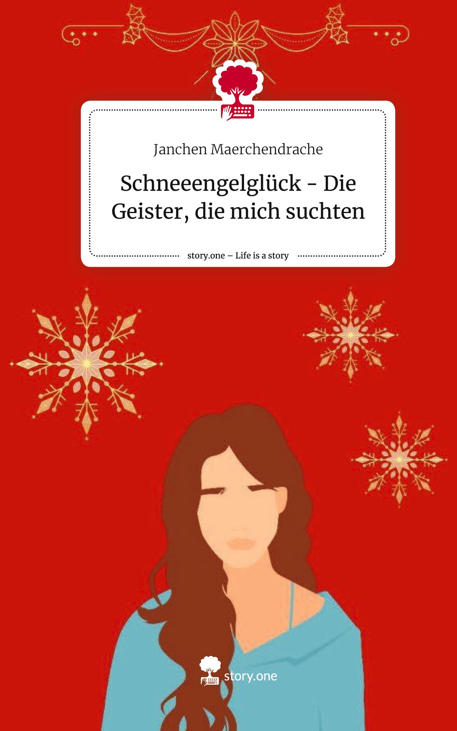 Cover: 9783711527011 | Schneeengelglück - Die Geister, die mich suchten. Life is a Story -...