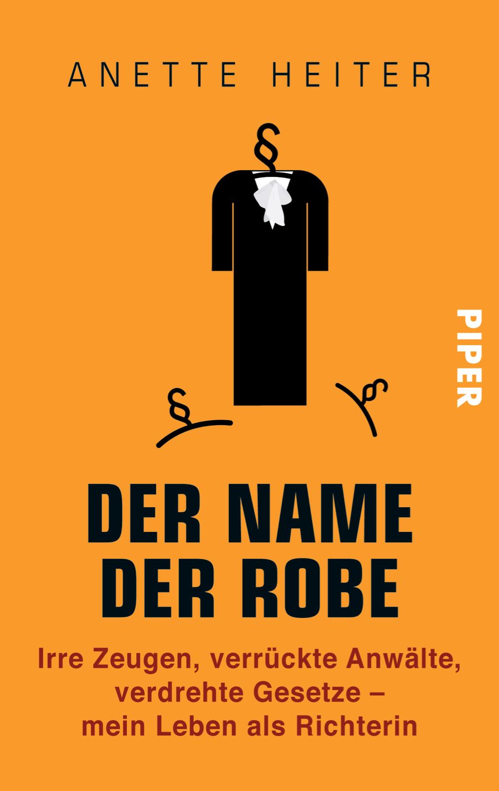 Cover: 9783492303590 | Der Name der Robe | Anette Heiter | Taschenbuch | 240 S. | Deutsch