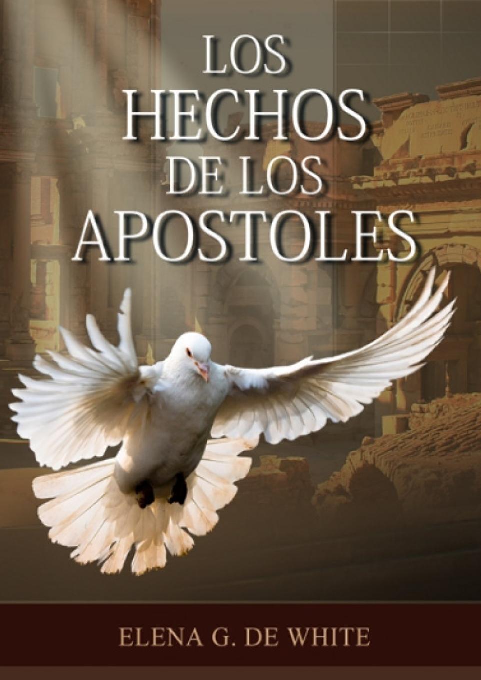 Cover: 9781087985541 | Los Hechos de los Apóstoles Letra Grande | Elena G. de White | Buch