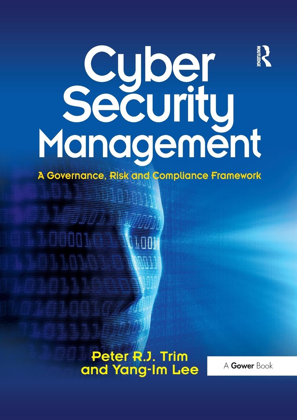 Cover: 9780367606169 | Cyber Security Management | Peter Trim (u. a.) | Taschenbuch | 2020