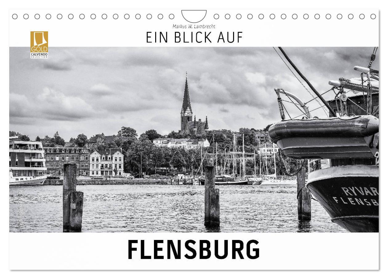 Cover: 9783435442348 | Ein Blick auf Flensburg (Wandkalender 2025 DIN A4 quer), CALVENDO...