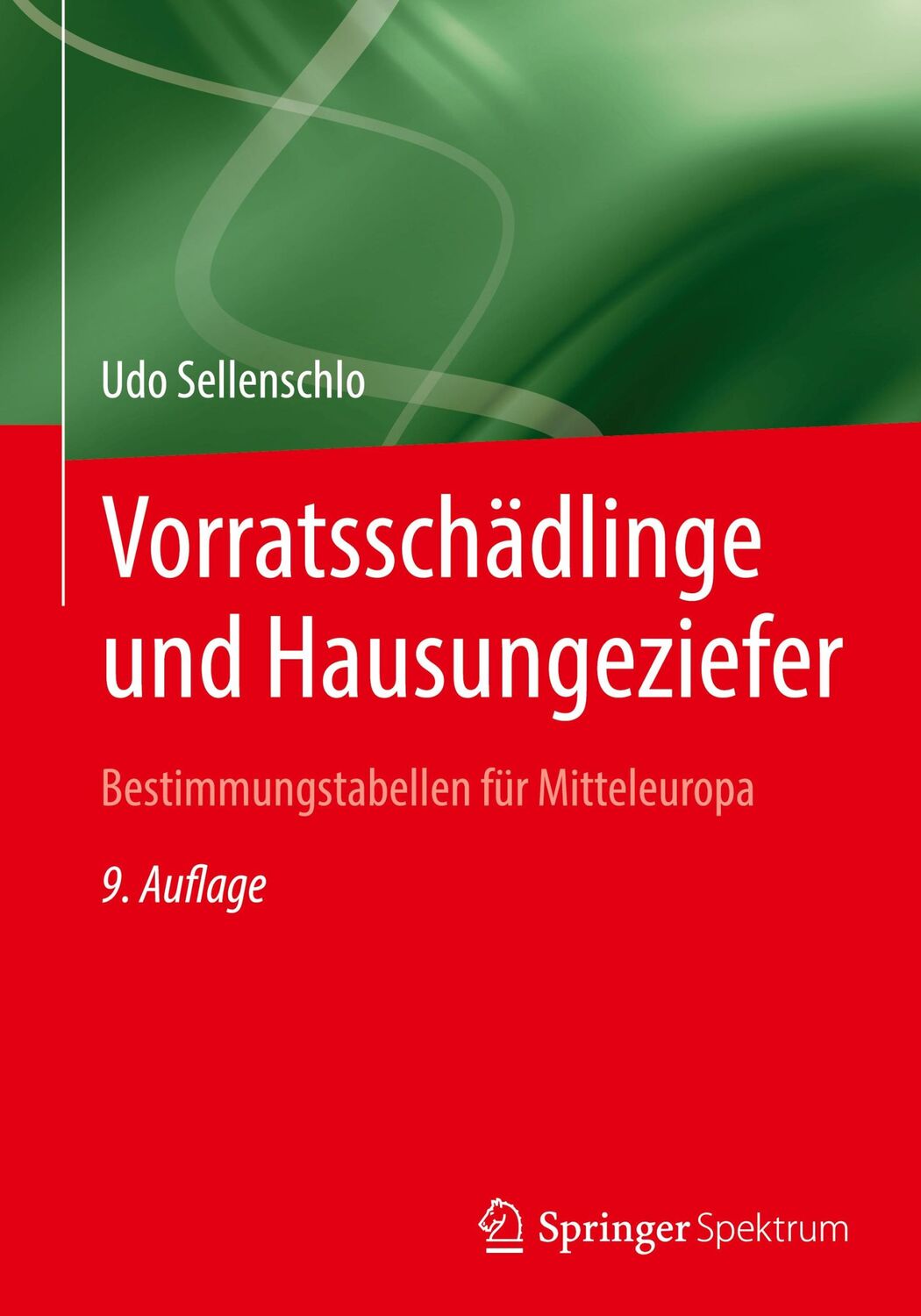 Cover: 9783662639184 | Vorratsschädlinge und Hausungeziefer | Udo Sellenschlo | Buch | IX