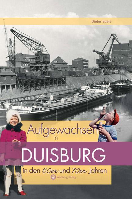 Cover: 9783831318308 | Aufgewachsen in Duisburg in den 60er &amp; 70er Jahren | Dieter Ebels