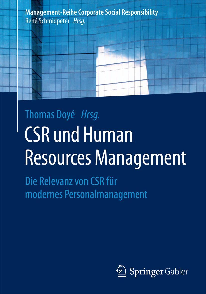 Cover: 9783662476826 | CSR und Human Resource Management | Thomas Doyé | Taschenbuch | xiv