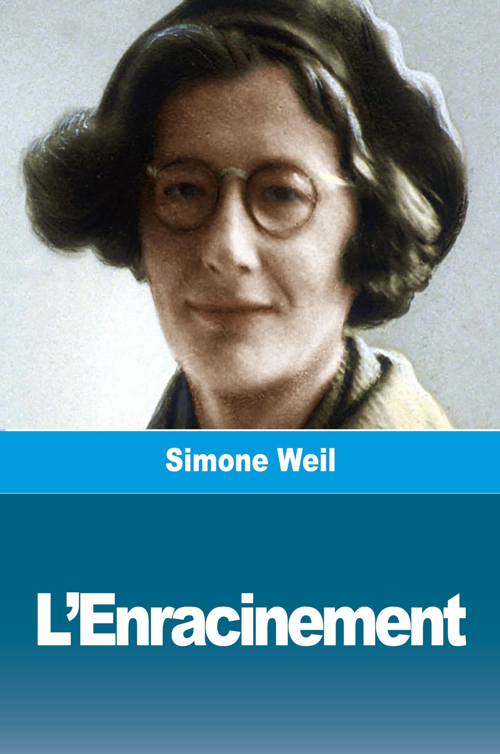 Cover: 9783988811691 | L'Enracinement | Simone Weil | Taschenbuch | Französisch | 2023