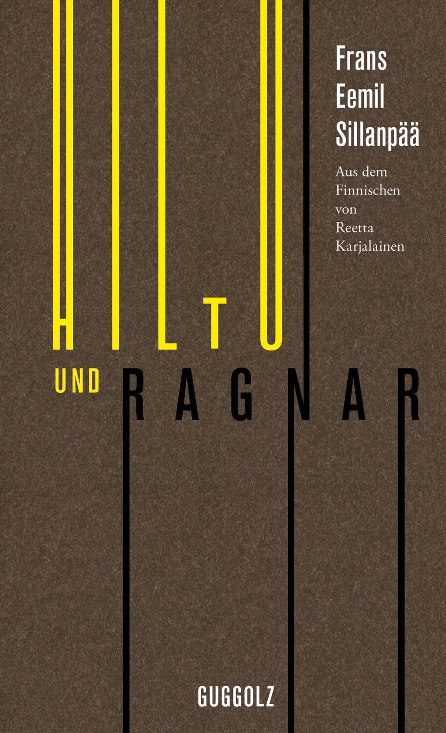 Cover: 9783945370056 | Hiltu und Ragnar | Frans Eemil Sillanpää | Buch | 127 S. | Deutsch