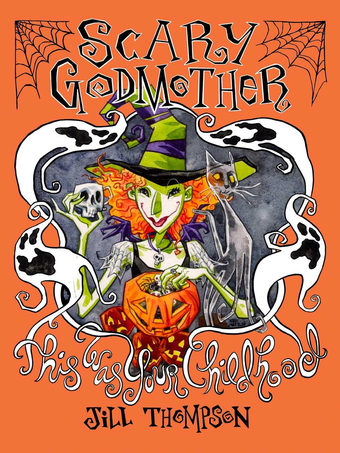 Cover: 9781534344464 | Scary Godmother Compendium | This Was Your Childhood | Jill Thompson