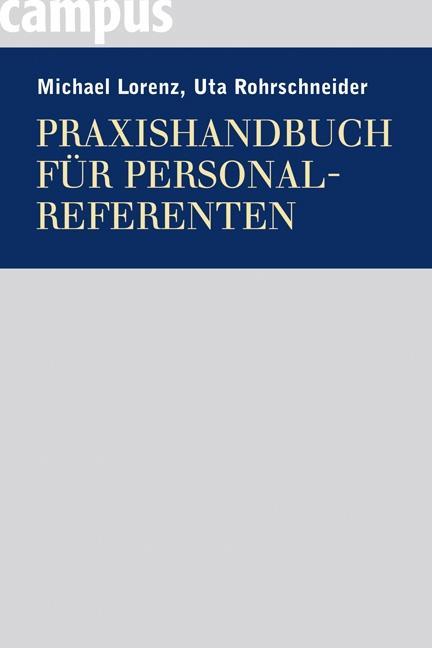 Cover: 9783593383200 | Praxishandbuch für Personalreferenten | Lorenz | Buch | 432 S. | 2007