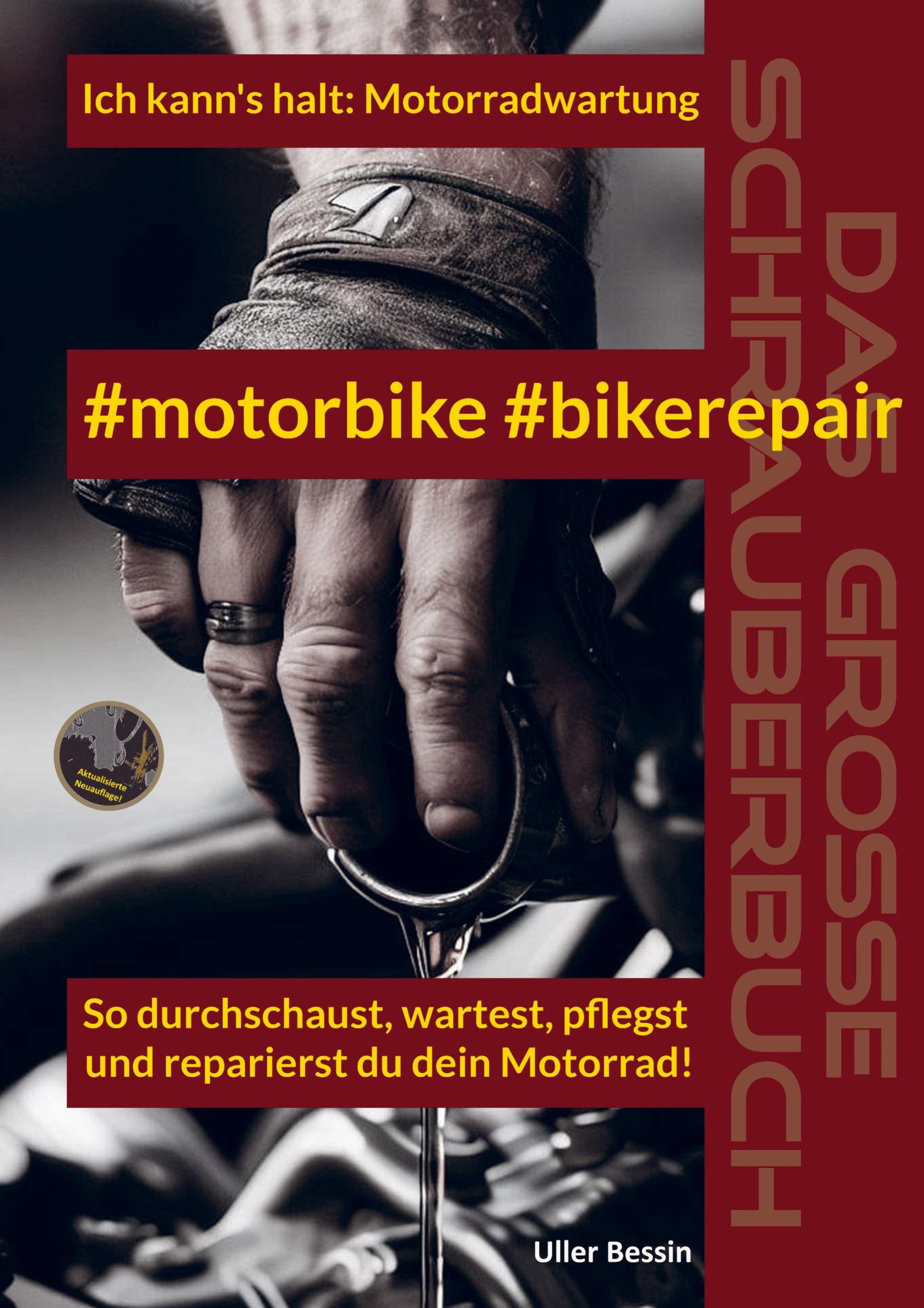 Cover: 9789403706368 | #motorbike #bikerepair | Uller Bessin | Taschenbuch | Paperback | 2024