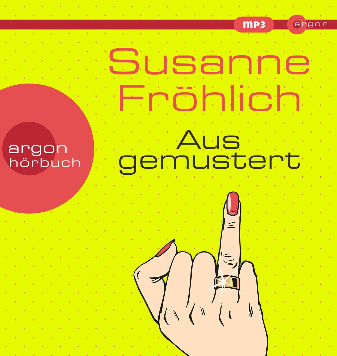 Cover: 9783839817759 | Ausgemustert | Susanne Fröhlich | MP3 | 344 Min. | Deutsch | 2020