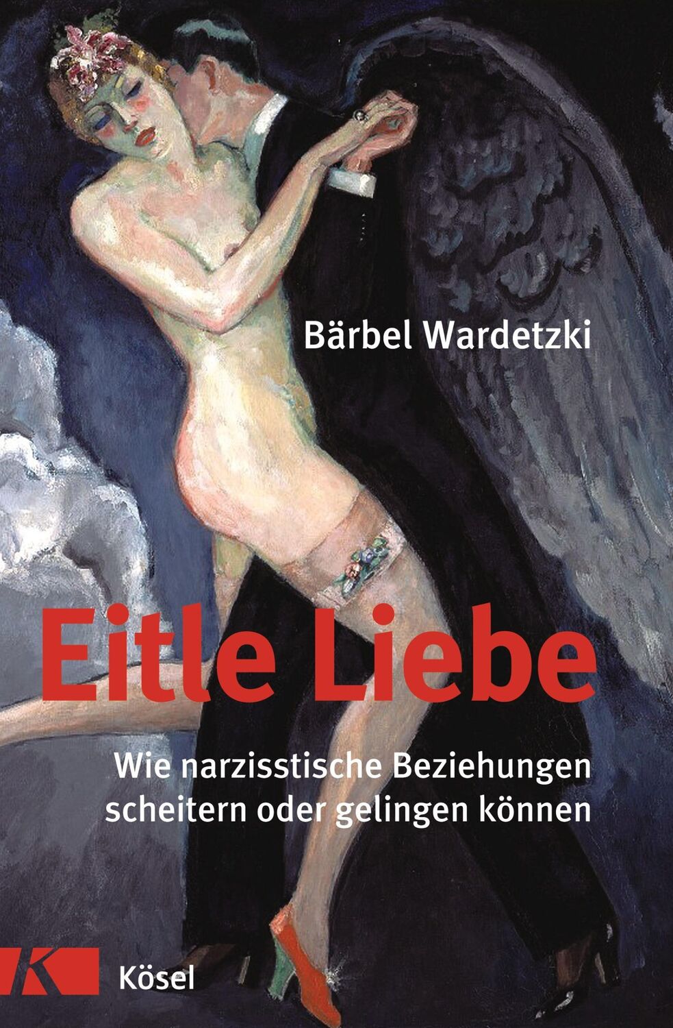 Cover: 9783466308620 | Eitle Liebe | Bärbel Wardetzki | Buch | 174 S. | Deutsch | 2009