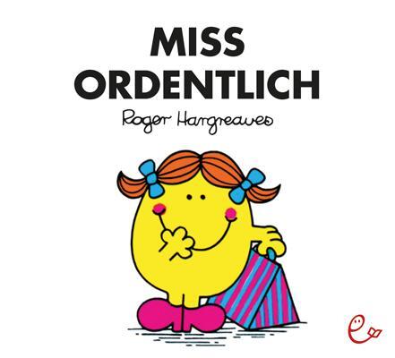 Cover: 9783946100003 | Miss Ordentlich | Roger Hargreaves | Taschenbuch | 32 S. | Deutsch