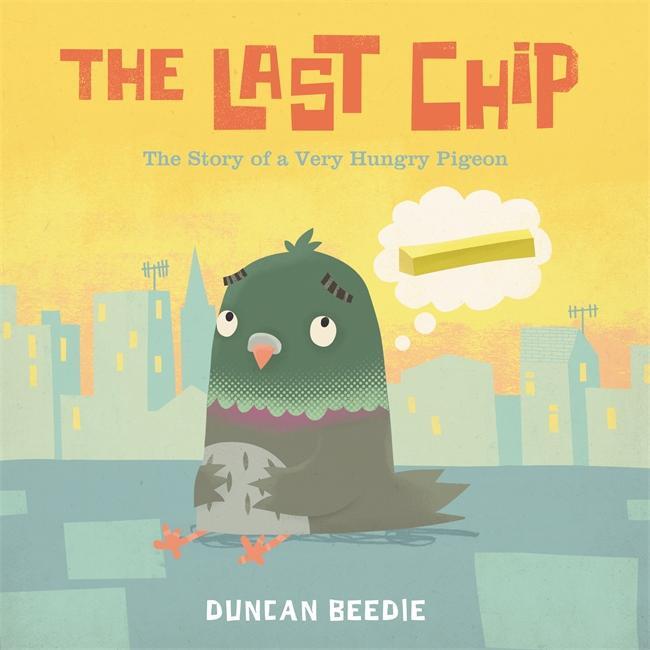 Cover: 9781783700622 | The Last Chip | Duncan Beedie | Taschenbuch | 32 S. | Englisch | 2018