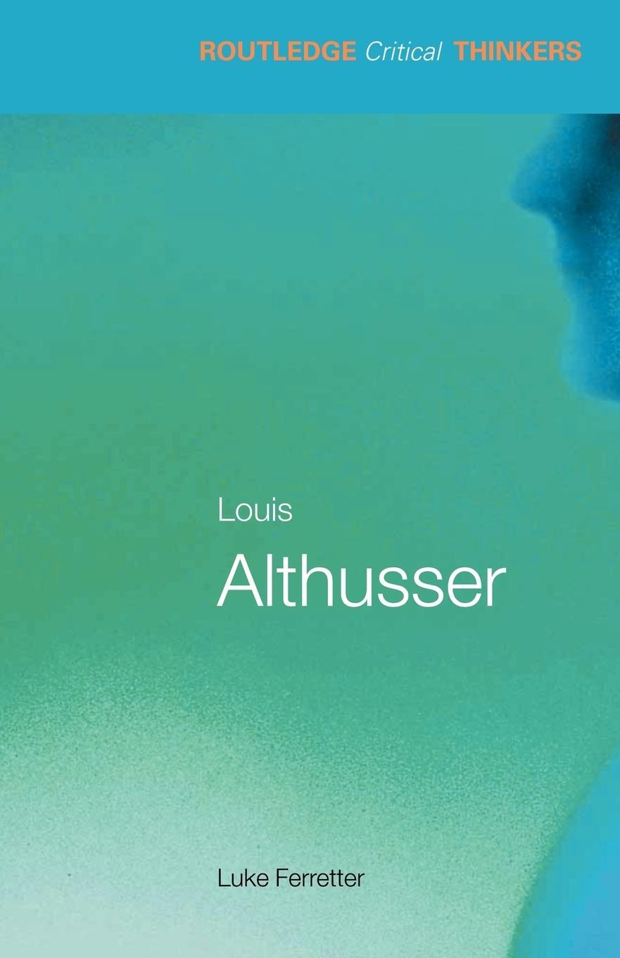 Cover: 9780415327329 | Louis Althusser | Luke Ferretter | Taschenbuch | Paperback | Englisch