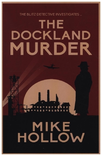 Cover: 9780749026233 | The Dockland Murder | The intriguing wartime murder mystery | Hollow