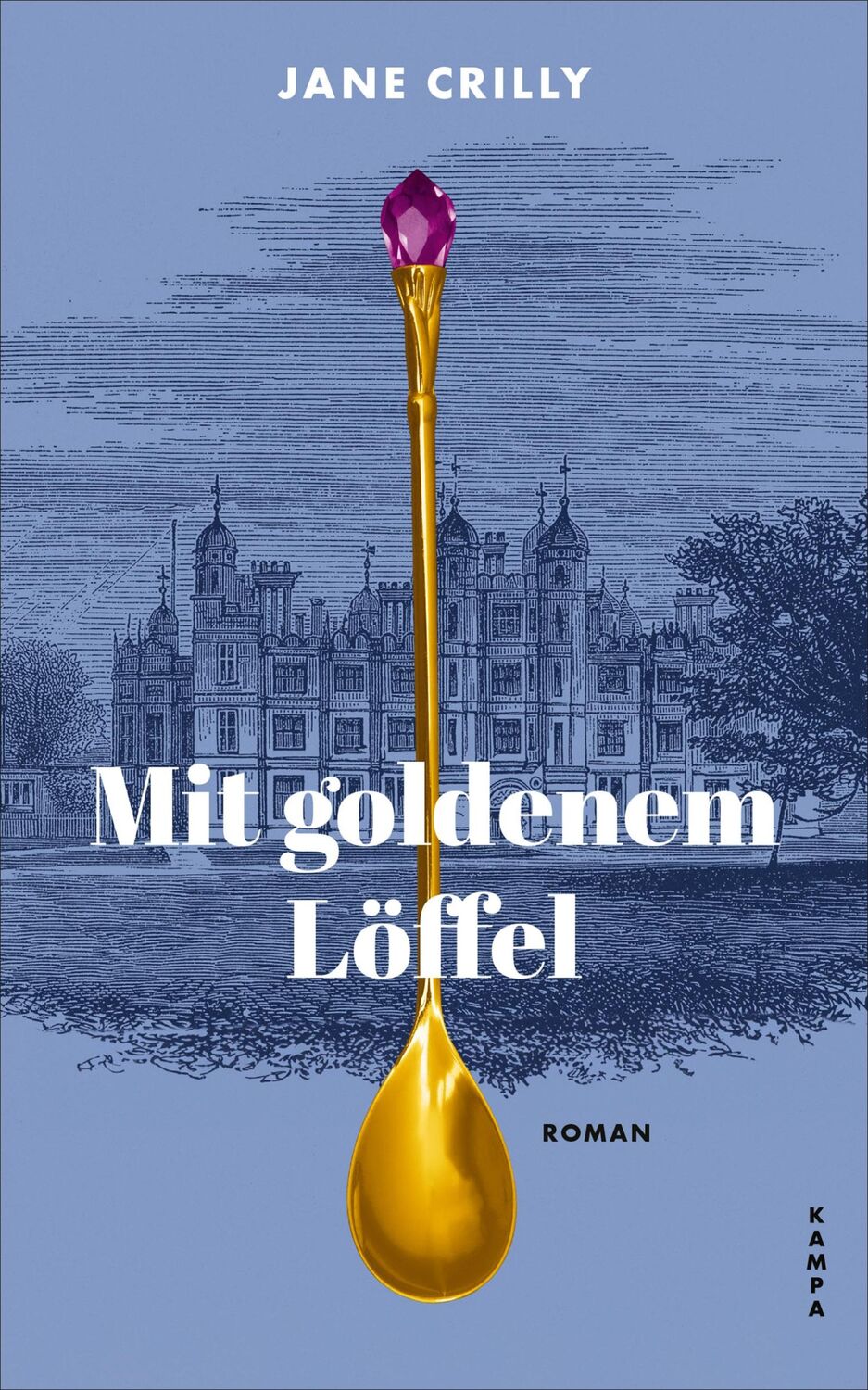 Cover: 9783311101437 | Mit goldenem Löffel | Jane Crilly | Buch | 256 S. | Deutsch | 2024