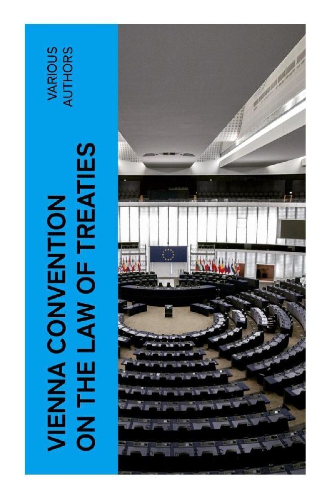 Cover: 9788027379941 | Vienna Convention on the Law of Treaties | Various | Taschenbuch