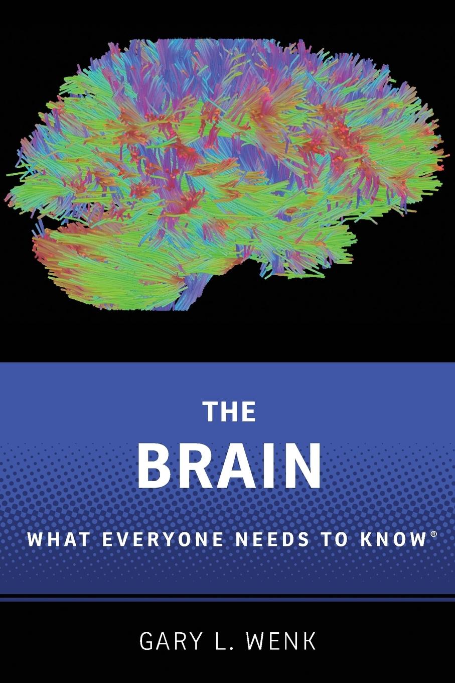 Cover: 9780190603397 | BRAIN WENTK P | Gary Lee Wenk | Taschenbuch | Paperback | Englisch