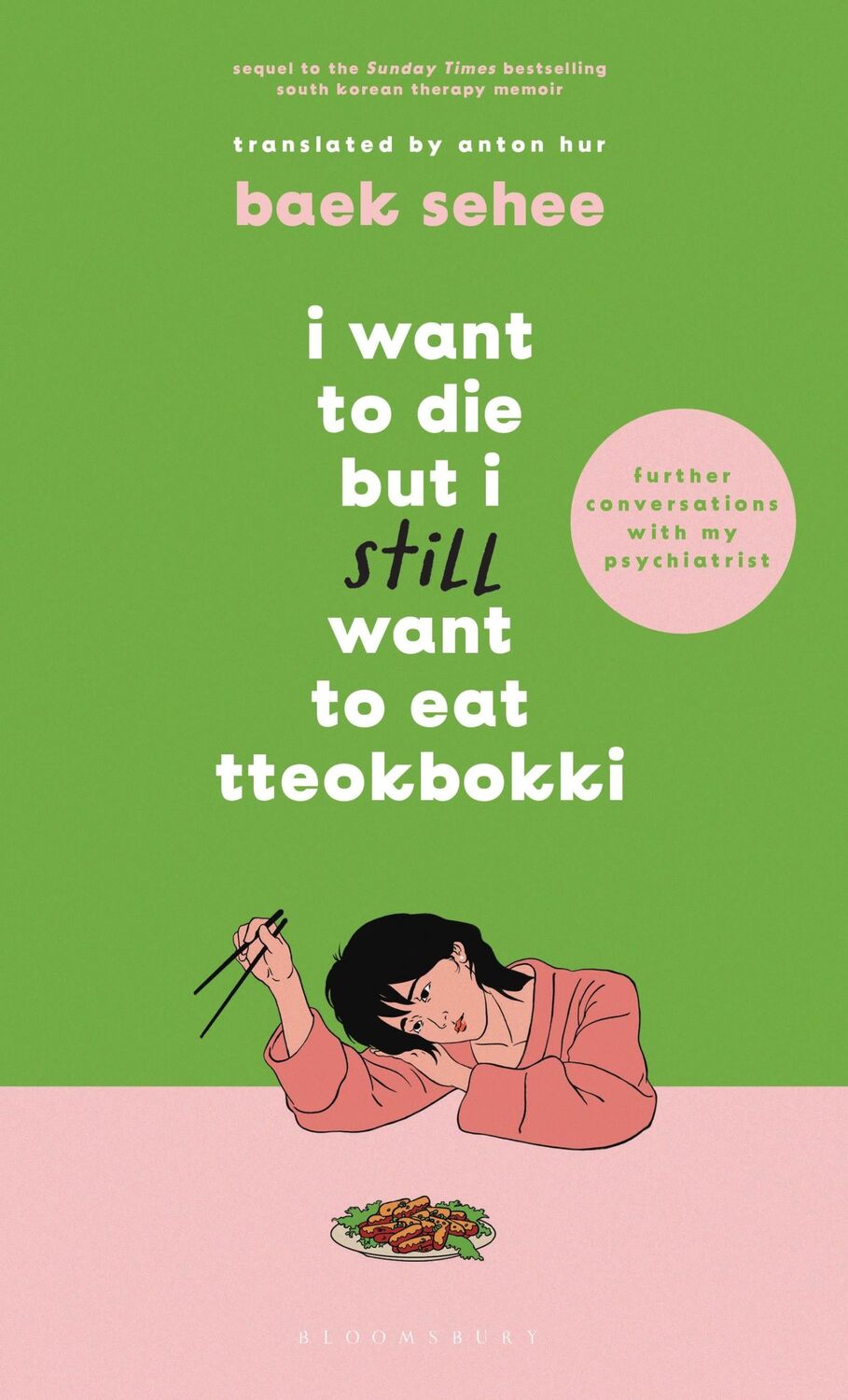 Cover: 9781526663658 | I Want to Die but I Still Want to Eat Tteokbokki | Baek Sehee | Buch