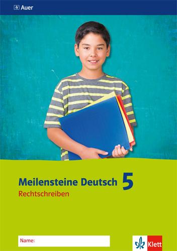 Cover: 9783120069515 | Meilensteine Deutsch - Rechtschreiben. 5. Klasse | Andrea Stangier