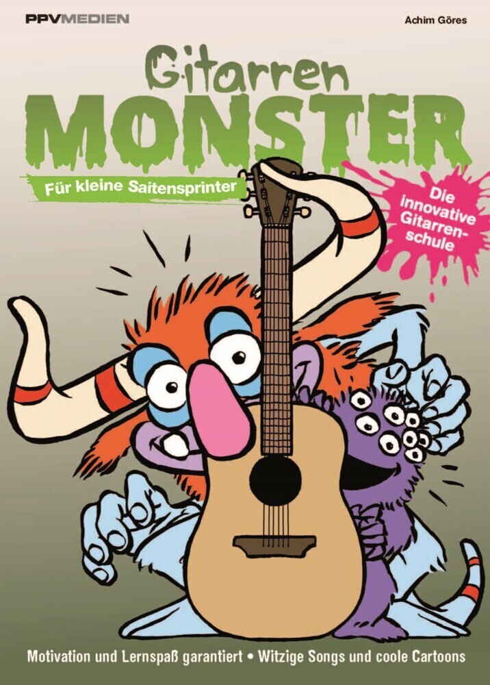 Cover: 9783955121532 | Gitarrenmonster - Für kleine Saitensprinter | Achim Göres | Buch