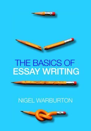 Cover: 9780415434041 | The Basics of Essay Writing | Nigel Warburton | Taschenbuch | Englisch